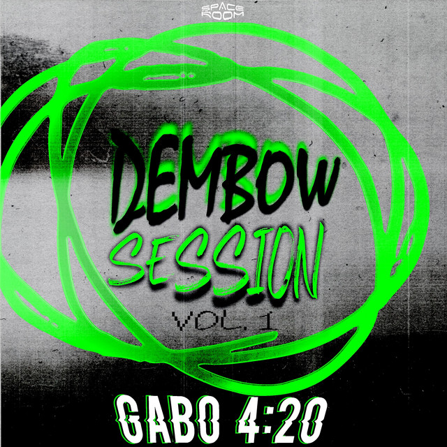 Dembow Session Vol. 1