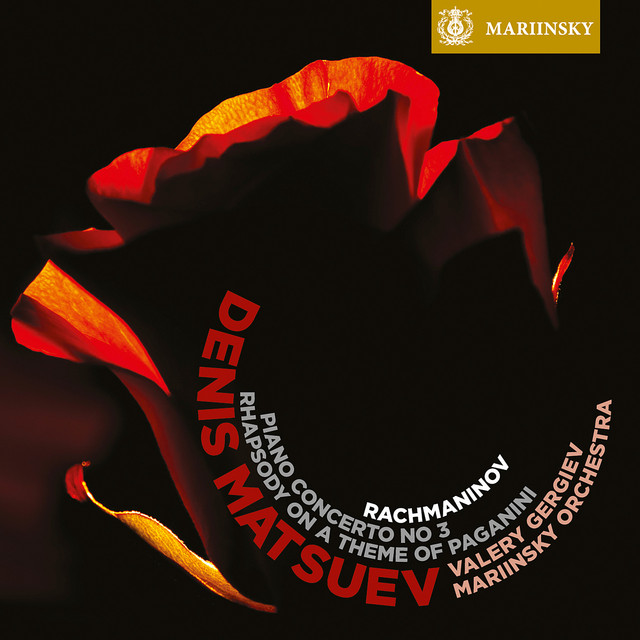 Rachmaninov: Piano Concerto No. 3 & Rhapsody on a Theme of Paganini