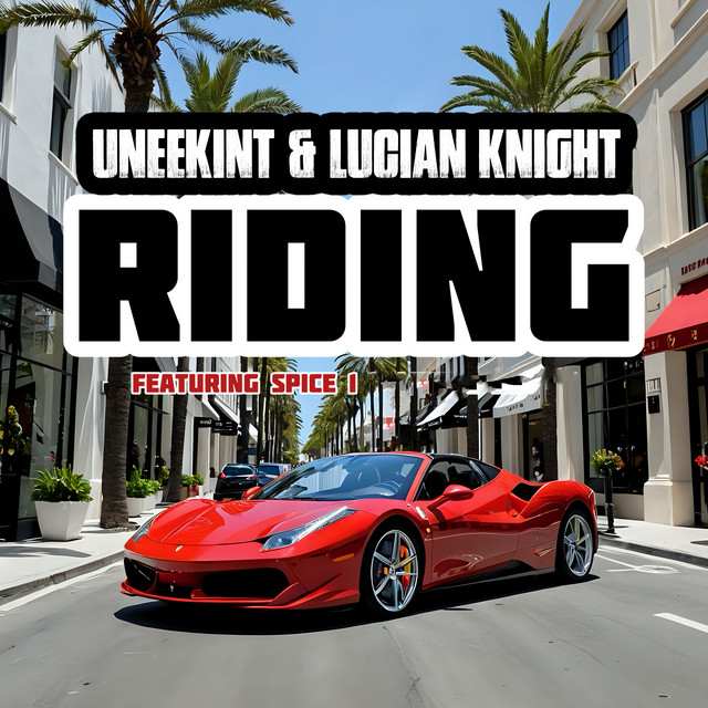Riding (feat. Spice 1)