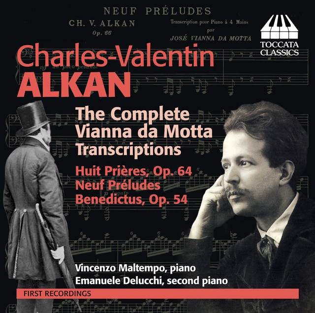 Alkan: The Complete Vianna da Motta Transcriptions cover art
