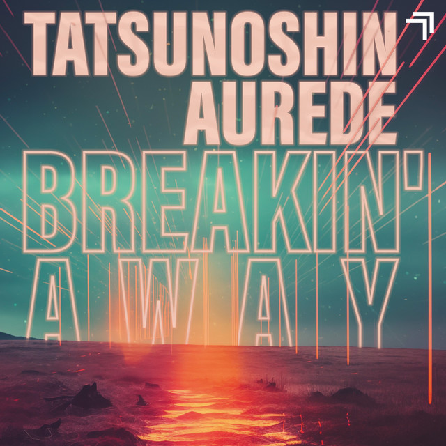 Breakin' Away - Extended Mix album art