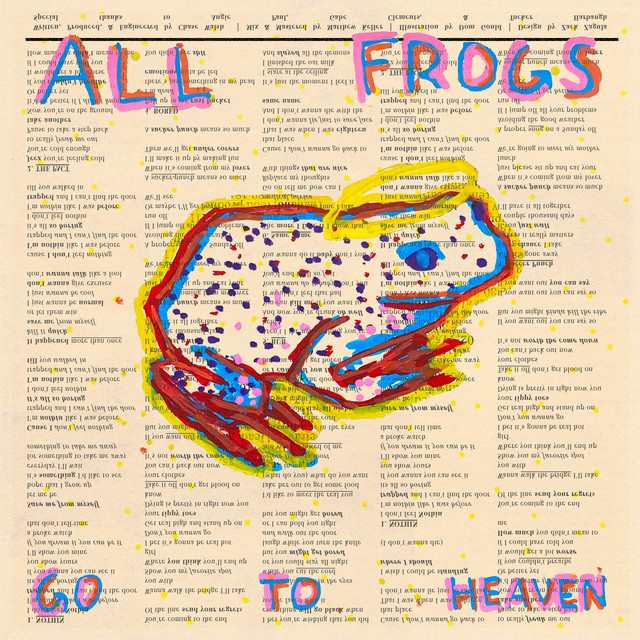 All Frogs Go To Heaven cover art