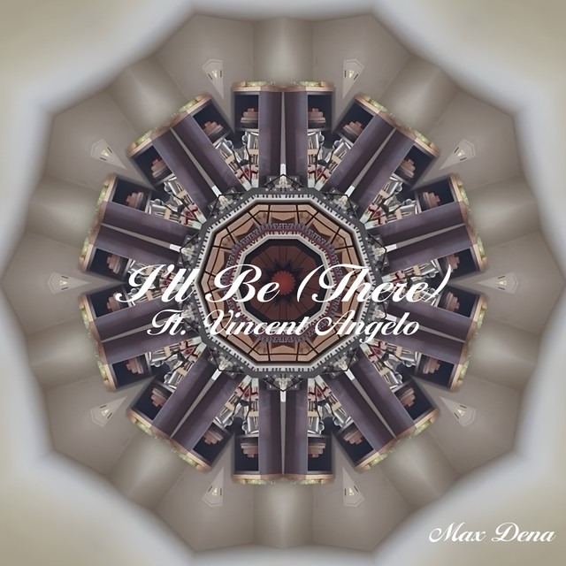 I’ll Be (There)