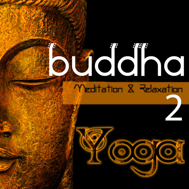 Buddha Yoga: (Meditation & Relaxation) 2 cover art
