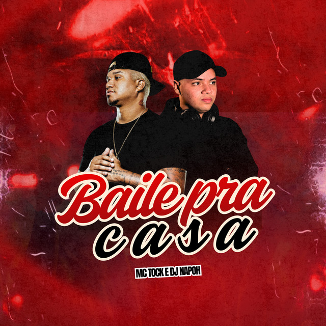 Baile pra Casa