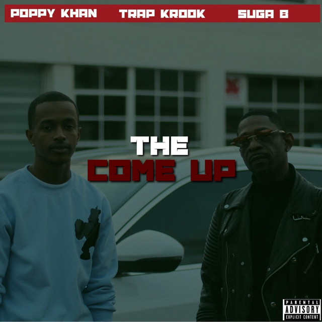 The Come Up - Single by Poppy Khan | Spotify