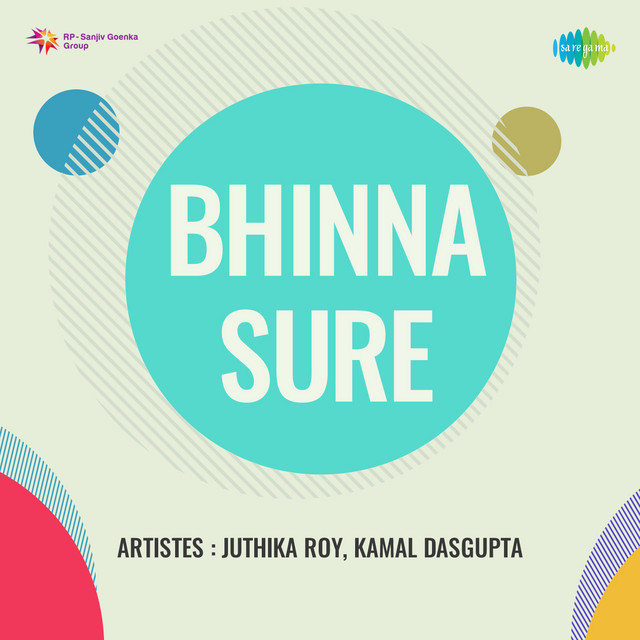 Bhinna Sure - Juthika Roy And Kamal Dasgupta cover art