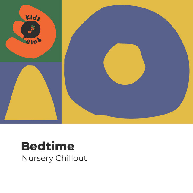 Bedtime Nursery Chillout - Album by Baby Songs & Lullabies For Sleep ...