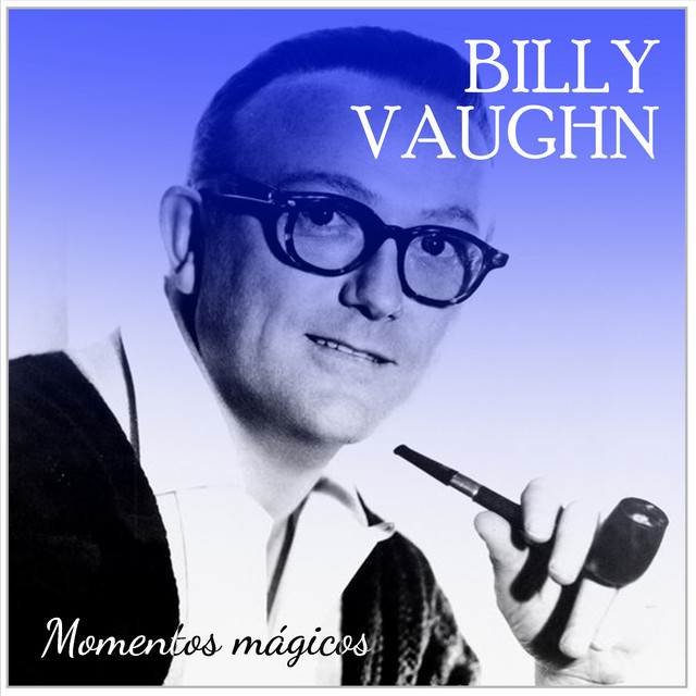 Billy Vaughn and His Orchestra