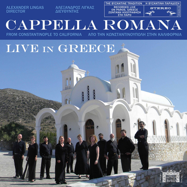 Live in Greece: From Constantinople to California - Album by Cappella ...