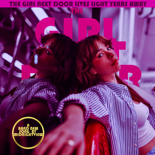 THE GIRL NEXT DOOR LIVES LIGHT YEARS AWAY song and lyrics by