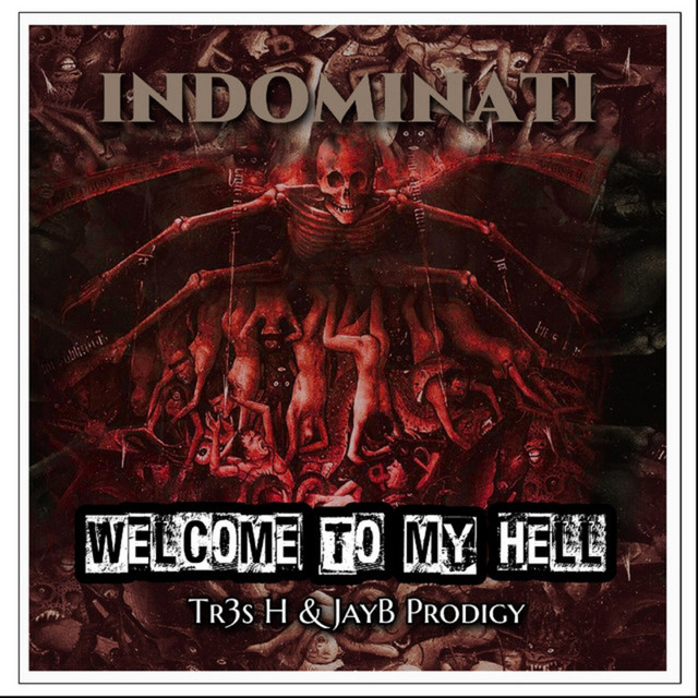 tr3s h indominati – Welcome to My Hell
