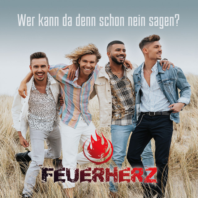 Feuerherz Wer Kann Da Denn Schon Nein Sagen
