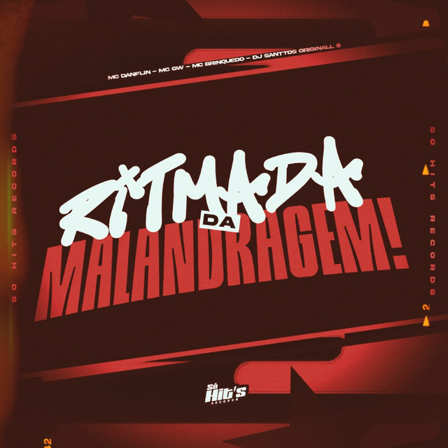 Ritmada Da Malandragem