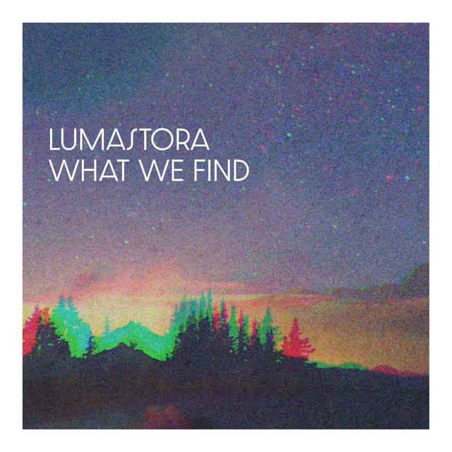 What We Find (single)