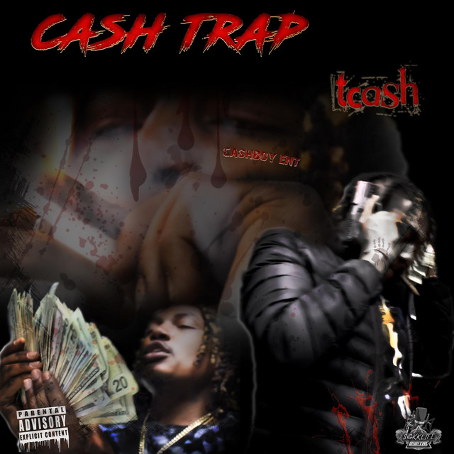 Cash Trap - Album by tcash | Spotify