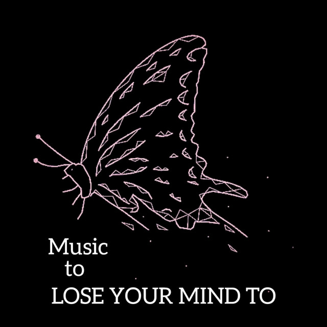 Music to Lose Your Mind To cover art