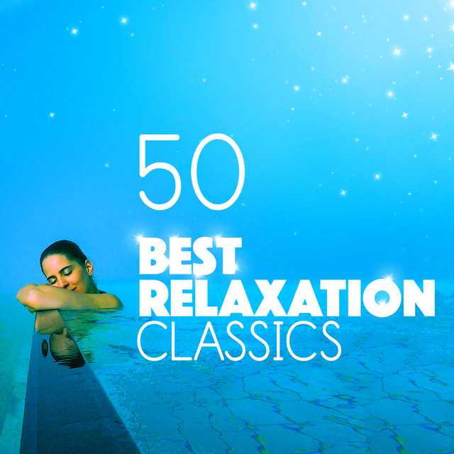 50 Best Relaxation Classics cover art