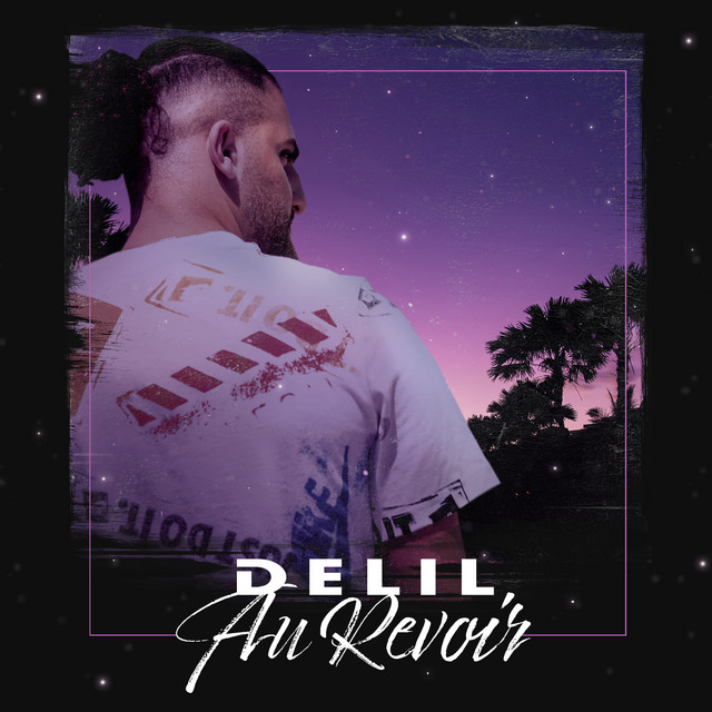 Au Revoir by Delil