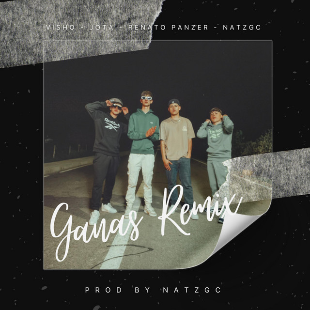 Ganas - Remix