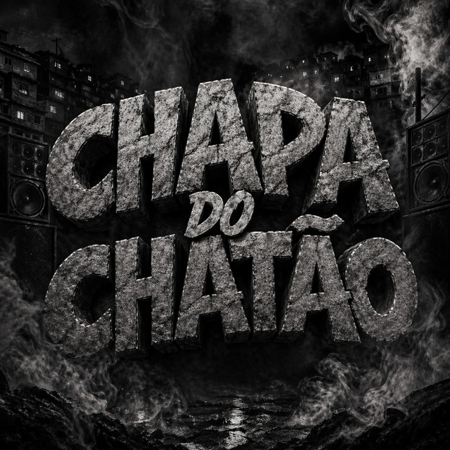 CHAPA DO CHATÃO