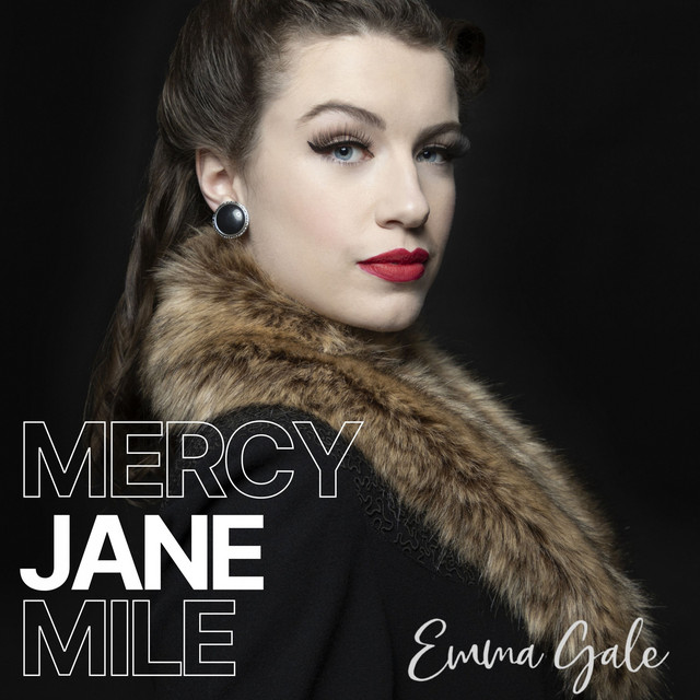Mercy Jane Mile - song and lyrics by Emma Gale | Spotify