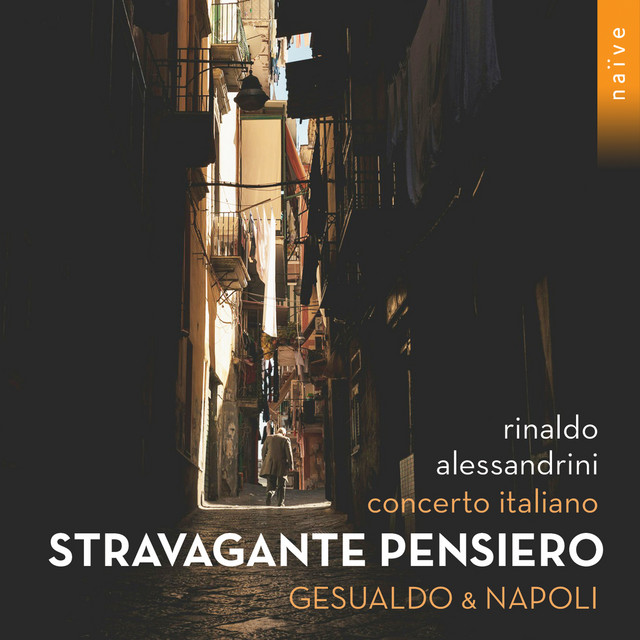 Stravagante pensiero: Gesualdo & Napoli