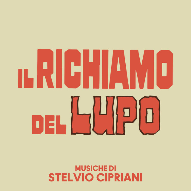 Il richiamo del lupo (Original Soundtrack)