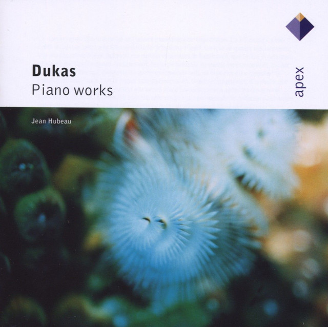 Dukas : Piano Sonata, Variations & Occasional Pieces (Apex)