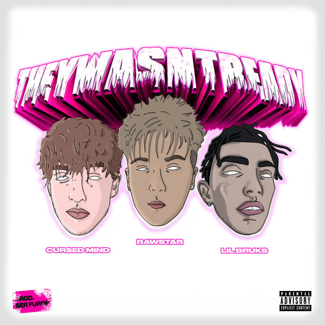 They Wasnt Ready - Single by Rawstar | Spotify