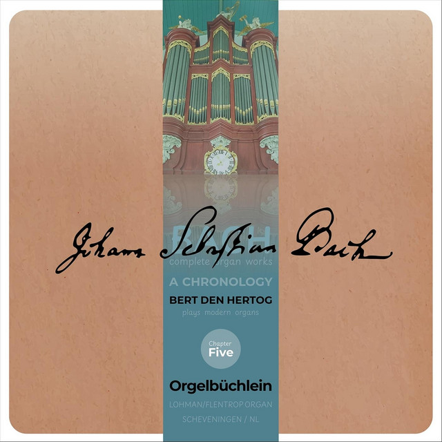 Bach a Chronology, Chapter Five
