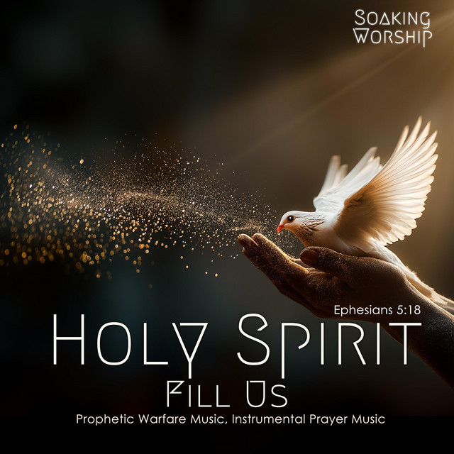 Holy Spirit fill us (Anointed prayer music, Healing prayer music) cover art