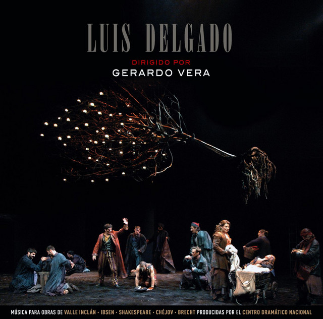 Luis Delgado dirigido por Gerardo Vera cover art