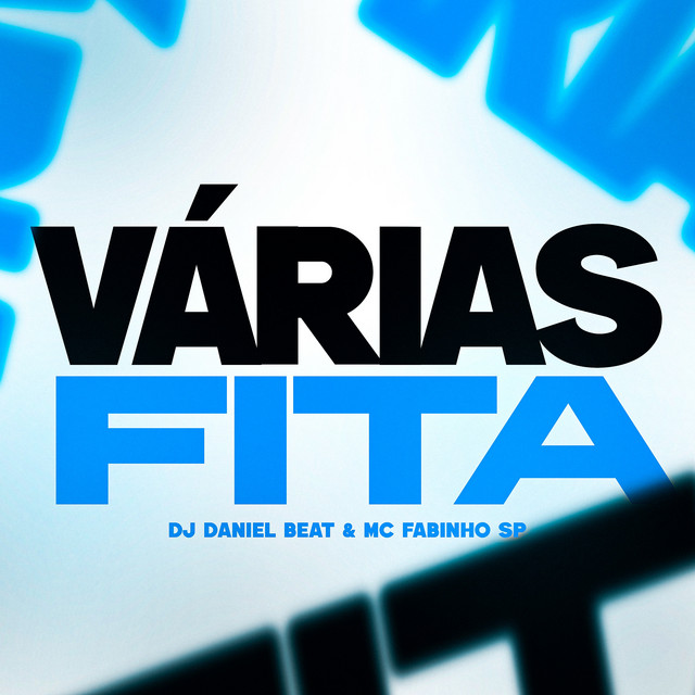 Várias Fita