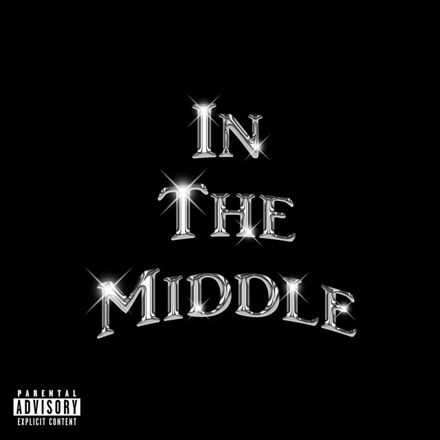 In The Middle - Single by dxndrae | Spotify