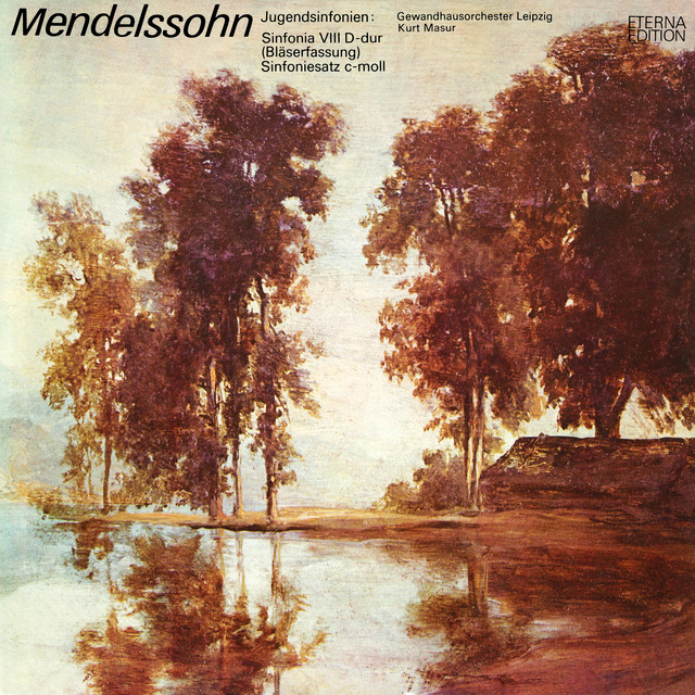 Mendelssohn: String Symphonies Nos. 8 & 13 (Sinfoniesatz) cover art
