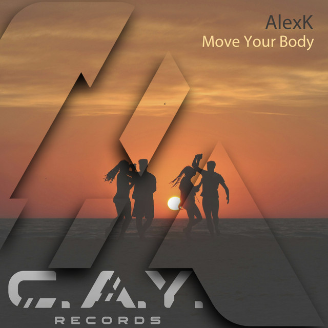 Обкладинка: Move Your Body - Original Mix — AlexK
