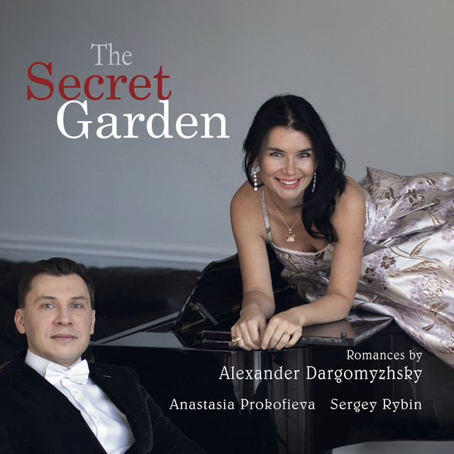 The Secret Garden - Romances by Alexander Dargomyzhsky
