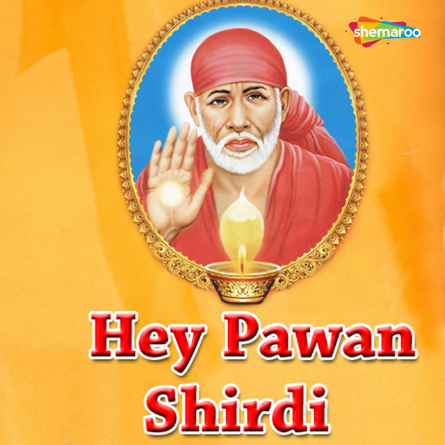Hey Pawan Shirdi (Original)