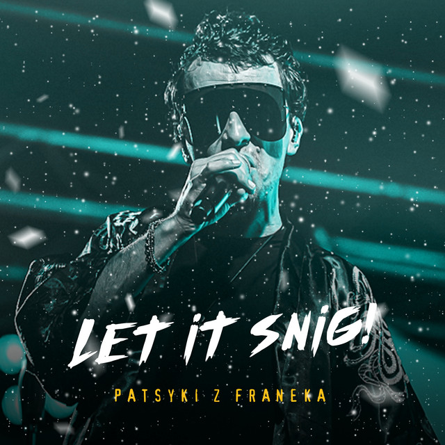 Обкладинка: Let It Snig — Patsyki Z Franeka