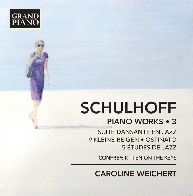 Schulhoff: Piano Works, Vol. 3 cover art