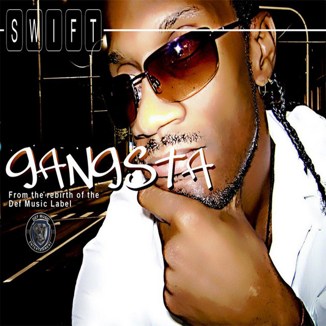 Gangsta - Single by Swift | Spotify