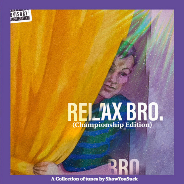 RELAX BRO. (Championship Edition) cover art