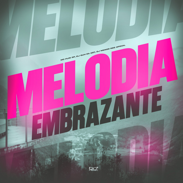 Melodia Embrazante