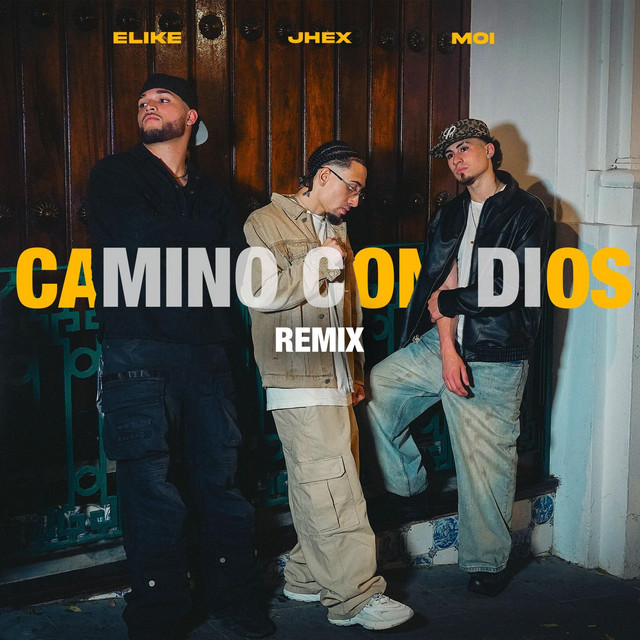Camino con Dios - REMIX