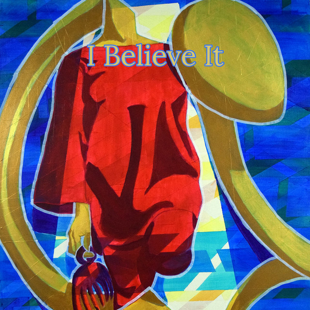 I Believe It cover art
