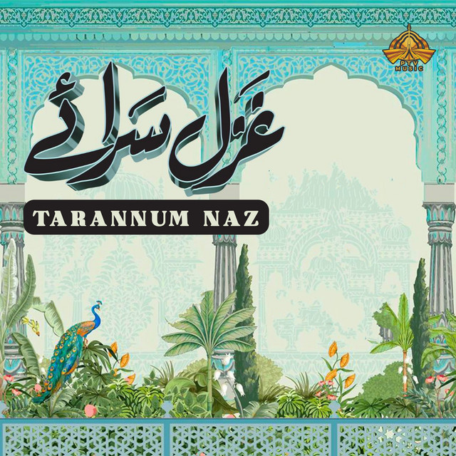 Tarannum Naz in Ghazal Saraaey cover art