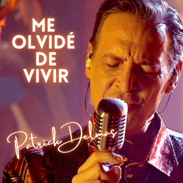 Me Olvidé de Vivir
