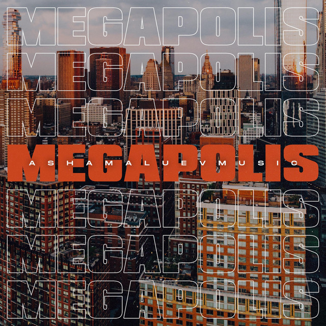 Обкладинка AShamaluevMusic — Megapolis