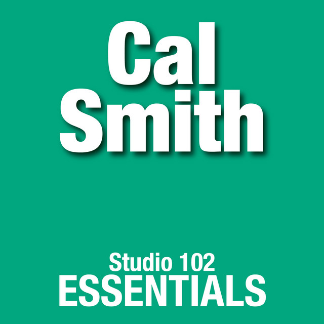 Cal Smith: Studio 102 Essentials cover art